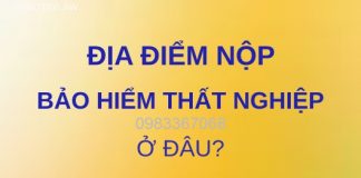 Nộp hồ sơ hưởng trợ cấp thất nghiệp ở đâu?